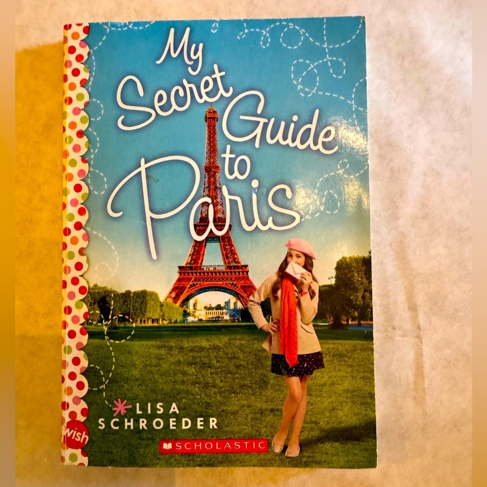 My Secret Guide to Paris by Lisa Schroeder (Paperback - New!) 📚